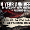 Four Year Anniversary of the May 1st, 2020, OIC Firearms Ban